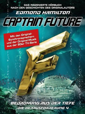 cover image of Captain Future, Die Herausforderung, Folge 4